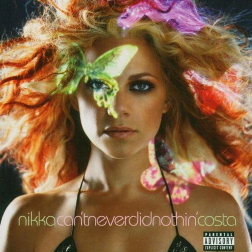 CD Album Nikka Costa Can`t Never Did Nothin` 2005 EMI Virgin