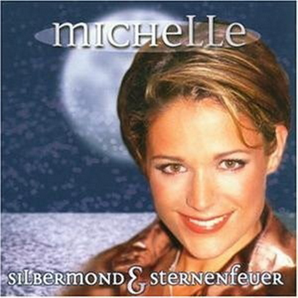 CD Album Michelle Silbermond & Sternenfeuer (Viel zu tief) Sony Music