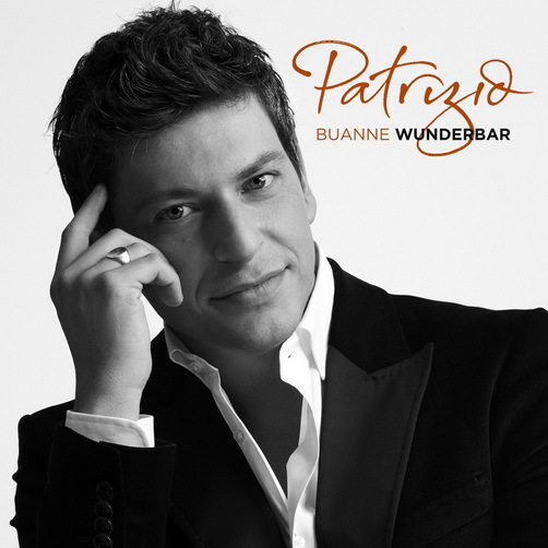 Patrizio Buanne Wunderbar 2012 Warner Teldec CD Album "Sie war da"