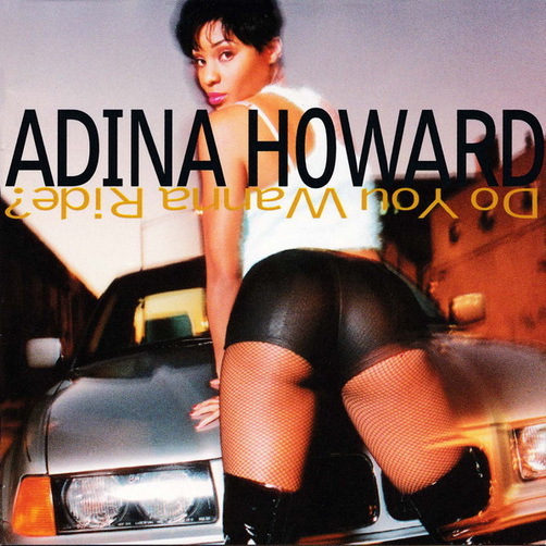 Adina Howard Do You Wann Ride 1995 East West CD Album "Freak Like Me"