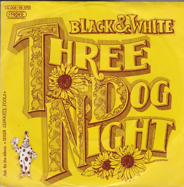 Three Dog Night Black & White * Freedom For The Stallon 1972 EMI Probe 7"