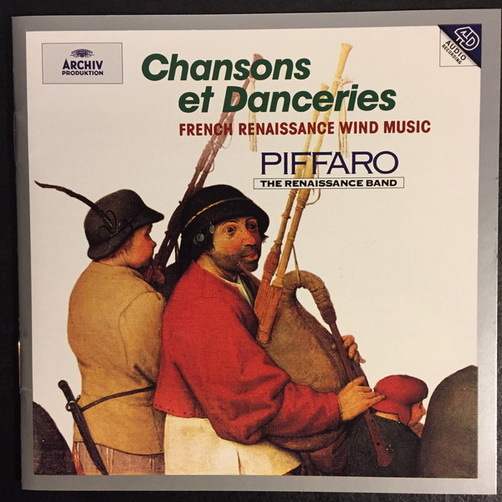 Piffaro Chansons et danceries Französische Bläsermusik der Renaissance CD