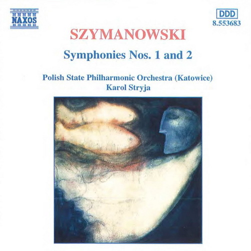 Szymanowski Sinfonien 1 und 2 Karol Stryja 1988 Naxos CD Album