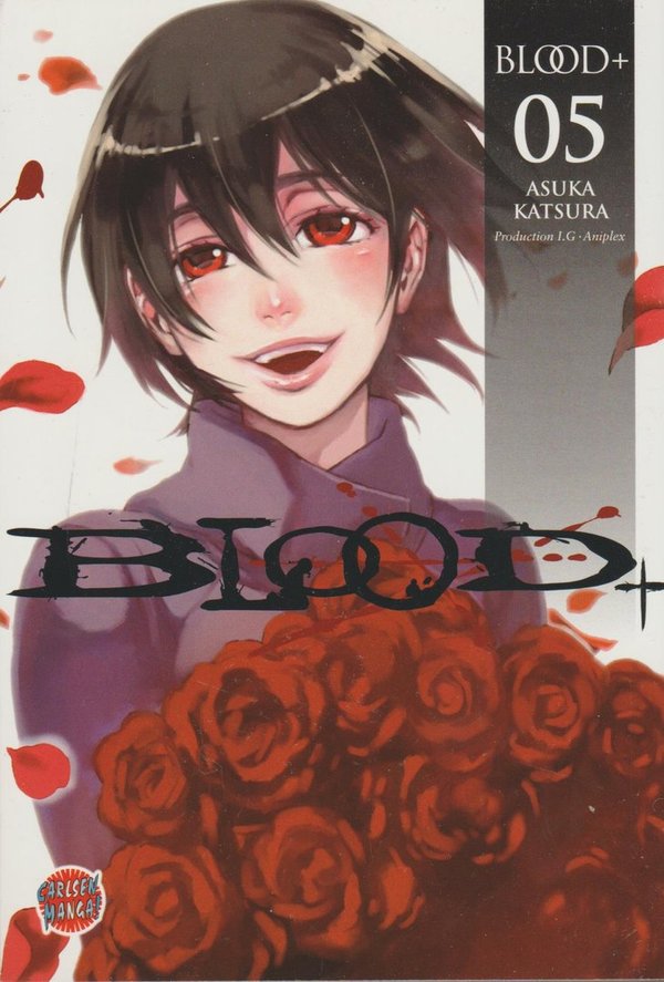 Blood+ Band 5  Carlsen Manga 2009 von Asuka Katsura