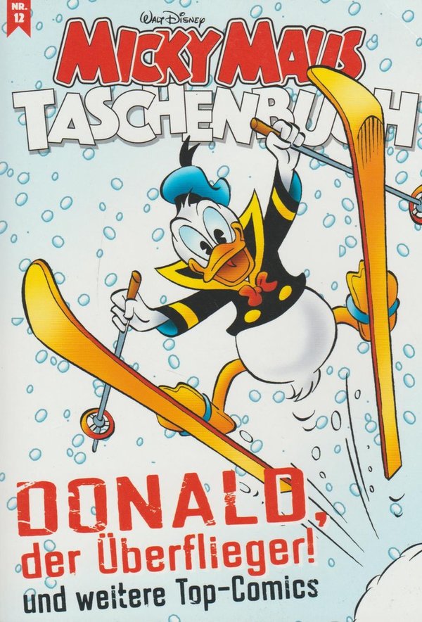 Micky Maus Donald der Überflieger Taschenbuch Nummer 12 Egmont Verlag 2018