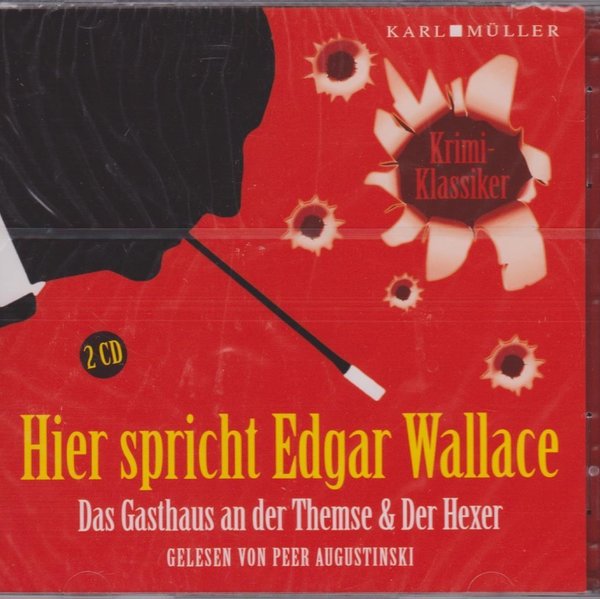2 CD`s Hier spricht Edgar Wallace Das Gasthaus an der Themse & Der Hexer 2010