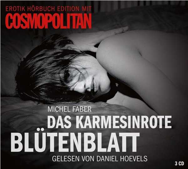 Hörbuch Michel Faber Das Karmesinrote Blütenblatt (Daniel Hoevels) 3 CD`s