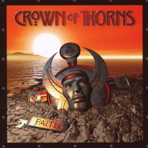 Crown Of Thorns Faith (All In My Head, Rock Ready) 2008 Frontiers (Voodoo X)