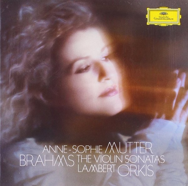 Anne-Sophie Mutter Brahms The Violin Sonatas Lambert Orkis 2010 CD