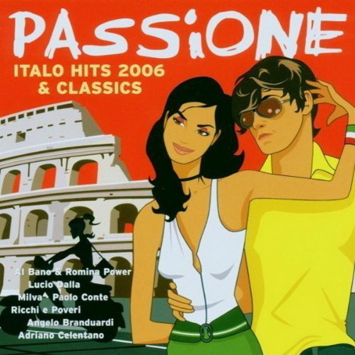Passione Italo Hits & Classics 2006 (Milva, Spagna, Drupi) Edel 2006 DCD