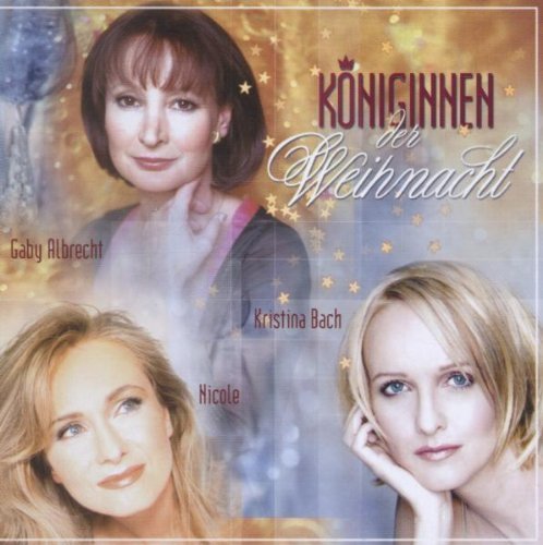 CD Sampler Königinnen der Weihnacht (Kristina Bach, Nicole, Gaby Albrecht)