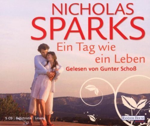 Hörbuch Nicholas Sparks Ein Tag wie ein Leben (Gelesen von Gunter Schoß) OVP