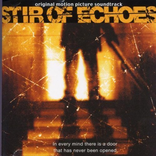 CD Soundtrack Stir Of Echoes (Stimmen aus der Zwischenwelt) Colloseum