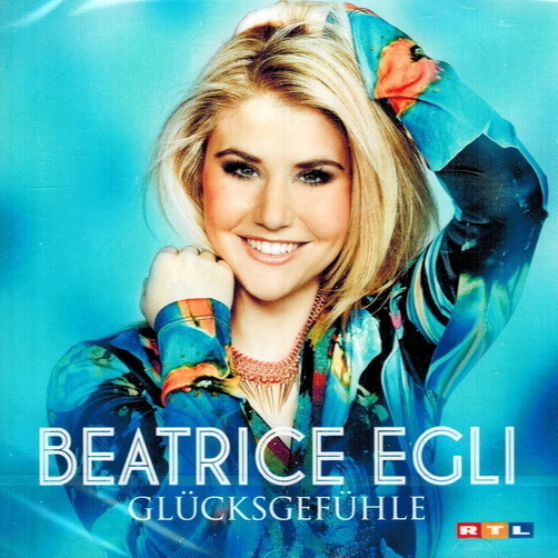 Beatrice Egli Glücksgefühle (Zum Teufel mit Dir) 2013 Polydor CD Album