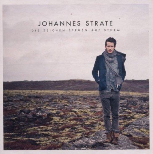 CD Johannes Strate Die Zeichen stehen auf Sturm 2011 Sony