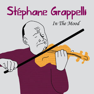 CD Stèphane Grappelli In The Mood Edition Ahorm 2011
