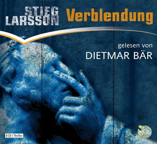 Stieg Larsson Verblendung gelesen von Dietmar Bär Hörbuch 8 CD`s EDEL 2009