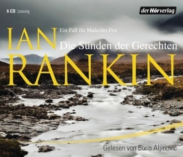 Hörbuch Ian Rankin Die Sünden der Gerechten (gelesen von Boris Aljinovic) 6 CD