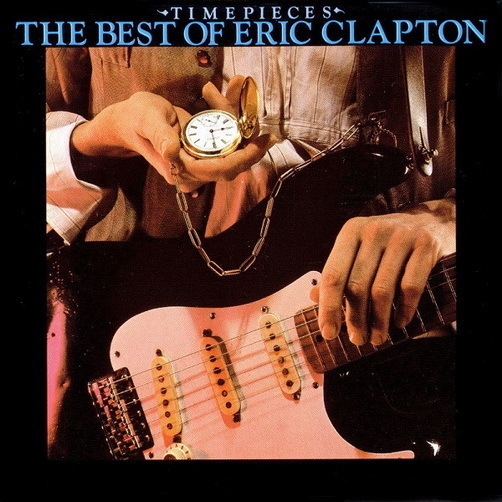 Eric Clapton Time Pieces The Best Of (Cocaine, After Midnight) 1982 Polydor CD