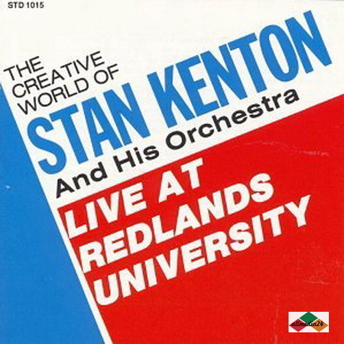Stan Kenton And His Orchestra Live At Redlands University 1986 Creative CD
