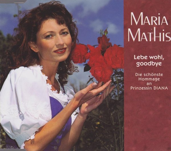 Maria Mathis Lebe wohl, Goodbye * Dir ganz nah 90`s Goldklang Single CD