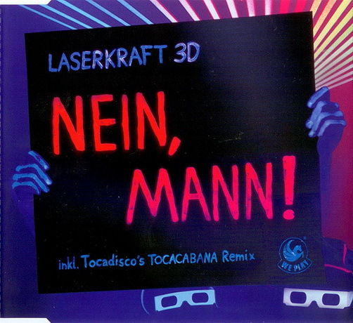 Laserkraft 3D Nein, Mann! 2010 Sony Music CD Single 2 Tracks