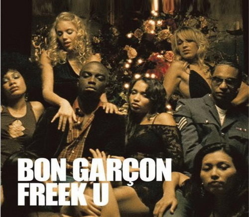 Bon Garcon Freek U inkl. Video 2005 Kontor CD Singöle 6 Tracks