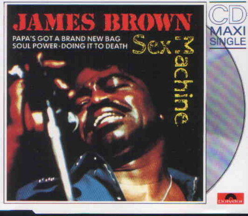James Brown Sex Machine * Soul Power * Doing It To Death CD Single Polydor