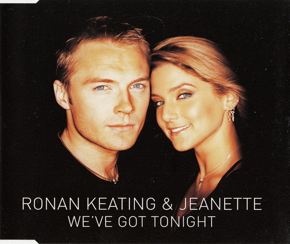 Ronan Keating & Jeanette We`ve Got Tonight 2002 Polydor CD Single 4 Tracks