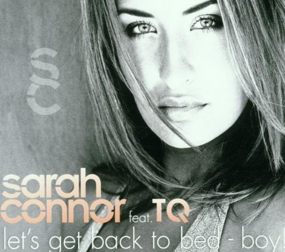 Sarah Connor Feat. TQ Let`s Get Back To Bad Boy X-Cell 2001 CD Single 4 Tracks