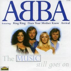 ABBA The Music Still Goes On (Eagle, Ring Ring, Arrival, u.v.a.)
