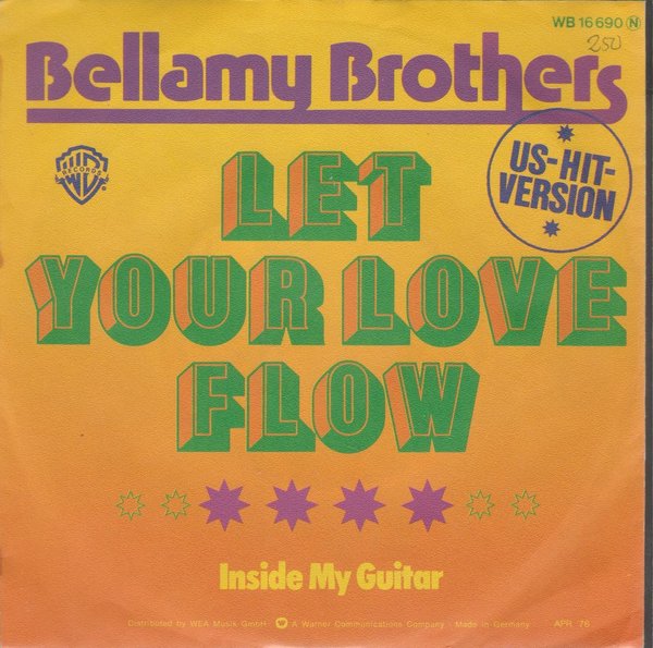 Bellamy Brothers Let Your Love Flow * Inside My Guitar 1976 Warner Bros 7"