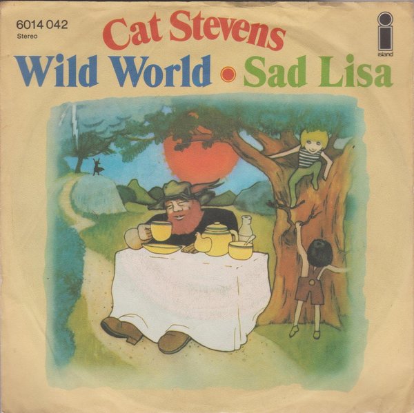 Cat Stevens Wild World * Sad Lisa 1971 Island (Pink Island Label) 7"