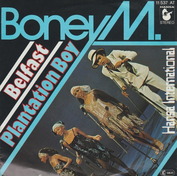 Boney M. Belfast * Plantation Boy 1978 7" Hansa