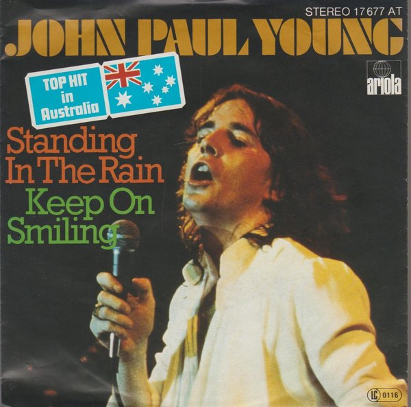 John Paul Young Standing In The Rain * Keep On Smiling 1976 Ariola 7"