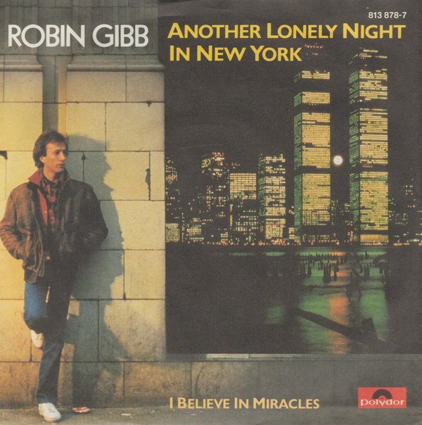 Robin Gibb Another Lonely Night In New York 1983 Polydor 7" Single (TOP)