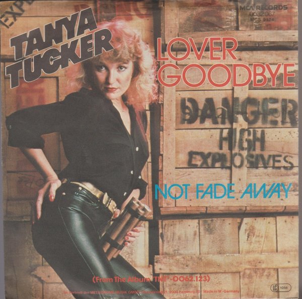 Tanya Tucker Lover Goodbye * Not Fade Away 1978 MCA 7" Single