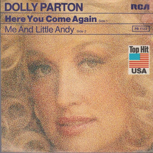 Dolly Parton Here You Come Again * Me And Little Andy 1977 RCA 7" Single