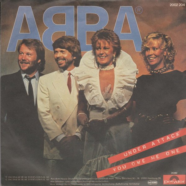 ABBA Under Attack * You Owe Me One 1982 Polydor 7" Single