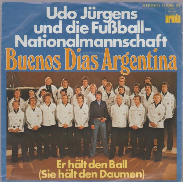 Udo Jürgens und die Fussball Nationalmannschaft Buenos Dias Argentina 7"
