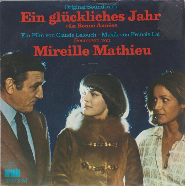 Mireille Mathieu La Bonne Annee Ein glückliches Jahr 1973 Ariola 7"