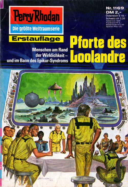 Perry Rhodan Pforte des Loolandre Nr. 1169 Erstauflage 1984