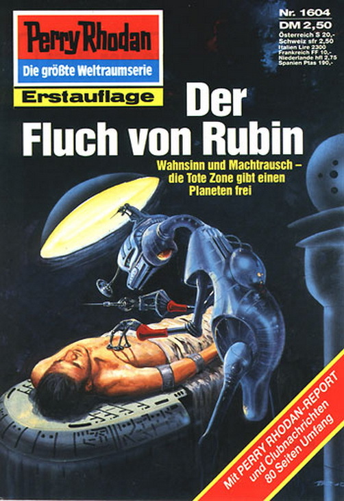 Perry Rhodan Nr. 1604 Der Fluch von Rubin Erstauflage 1992 Pabel-Moewig
