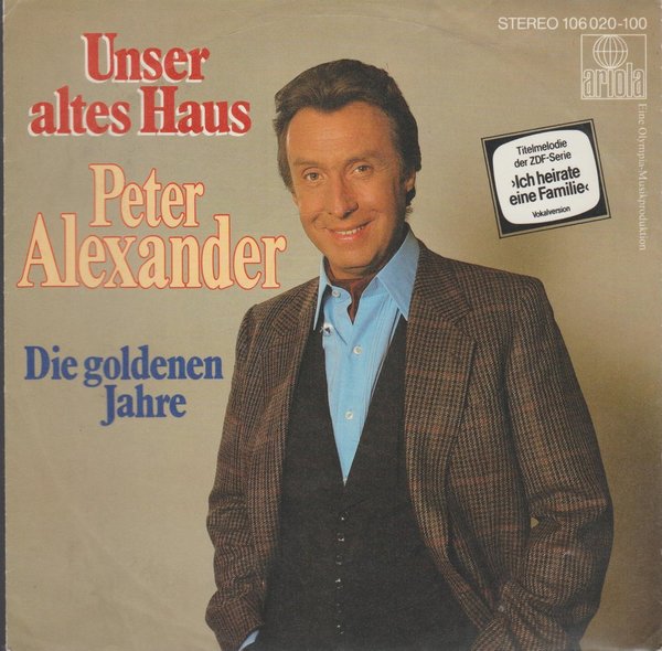 Peter Alexander Unser altes Haus * Die goldenen Jahre * Ariola * Nur Cover
