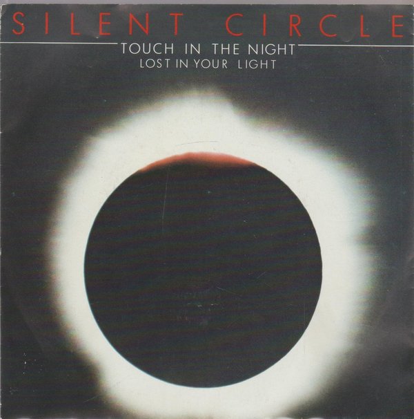 Silent Circle Touch In The Night * Lost In Your Night 1985 Intercord 7"