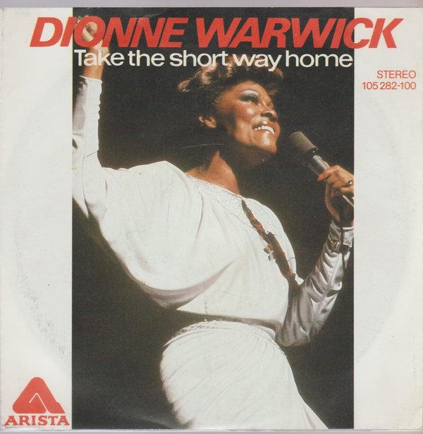 Dionne Warwick Take The Short Way Home * Just One More Night 7" Arista