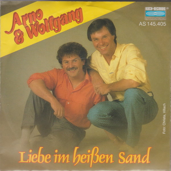 Arno & Wolfgang Liebe im heißen Sand 7" Single Koch International