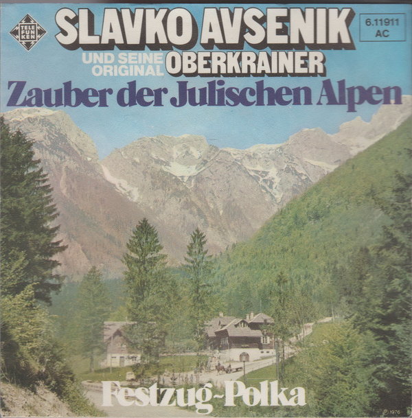 Das Original Oberkrainer Avsenik Zauber der Julischen Alpen 7" Nur Cover