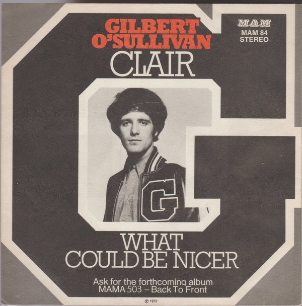 Gilbert O`Sullivan Clair * What Could Be Nicer 1972 MAM 7" Cover ohne Vinyl