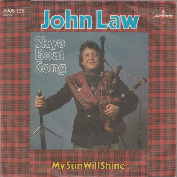 John Law Skye Boat Song * My Sun Will Shine 1982 Mercury 7" Single